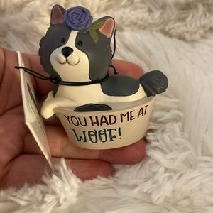 Blossom Bucket You had me at Woof dog figurine-NEW